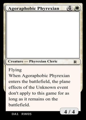 Agoraphobic Phyrexian Agoraphobic Phyrexian