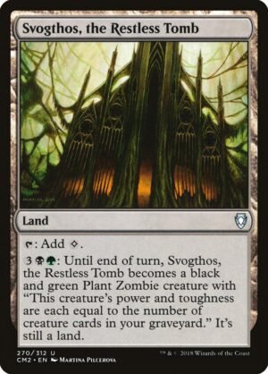 Svogthos, the Restless Tomb (CM2-270)