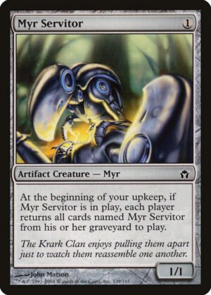 Myr Servitor Myr Servitor