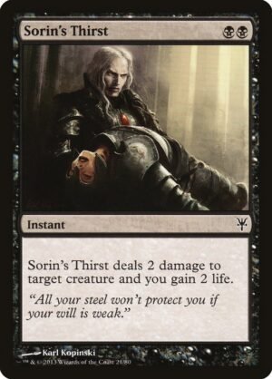 Sorin’s Thirst