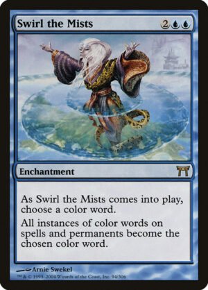 Swirl the Mists (CHK-94)