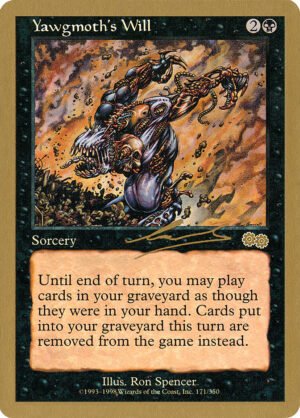 Yawgmoth’s Will Yawgmoth’s Will