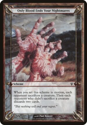 Only Blood Ends Your Nightmares Only Blood Ends Your Nightmares