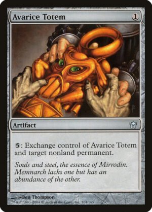 Avarice Totem (5DN-104)