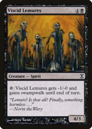 Viscid Lemures (TSP-141)