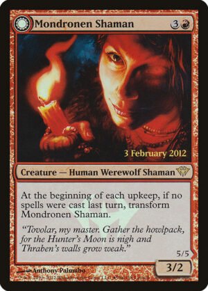 Mondronen Shaman // Tovolar’s Magehunter