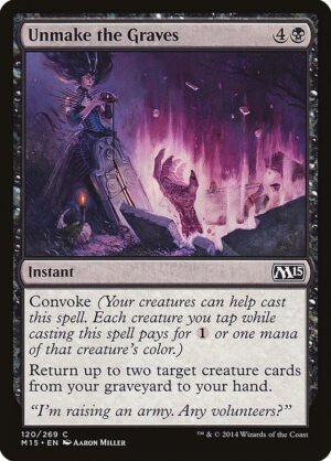 Unmake the Graves (M15-120)