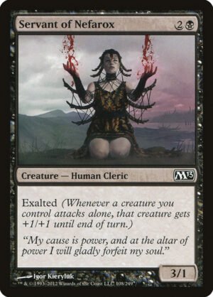 Servant of Nefarox (M13-108)