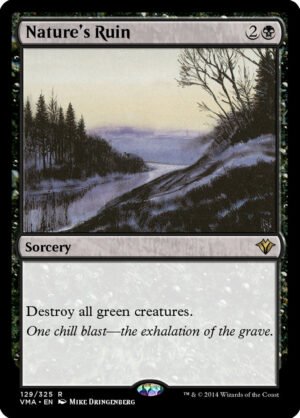 Nature’s Ruin