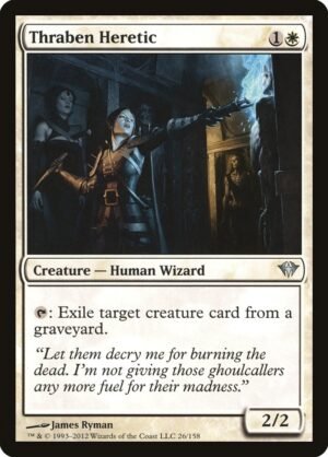 Thraben Heretic (DKA-26)