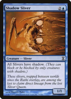 Shadow Sliver (TSP-76)