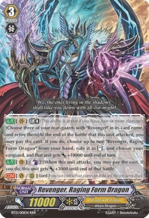 Revenger, Raging Form Dragon