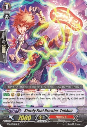 Sturdy Feet Brawler, Tohkon