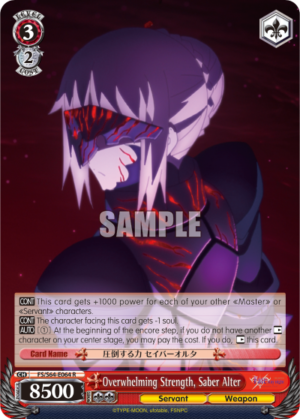 Overwhelming Strength, Saber Alter