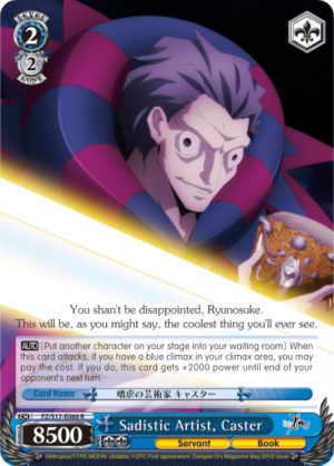 Sadistic Artist, Caster