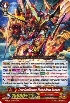 True Eradicator, Finish Blow Dragon