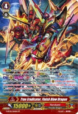 True Eradicator, Finish Blow Dragon