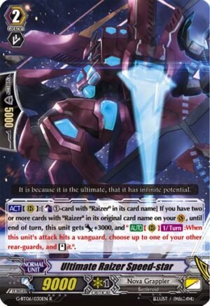 Ultimate Raizer Speed-star
