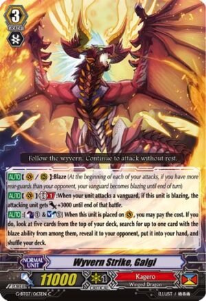 Wyvern Strike, Galgi