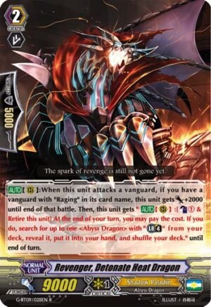 Revenger, Detonate Heat Dragon
