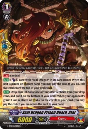 Seal Dragon Prison Guard, Atar