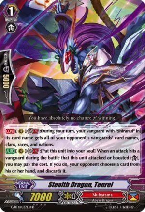 Stealth Dragon, Tenrei