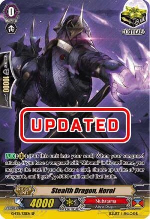 Stealth Dragon, Noroi Stealth Dragon, Noroi