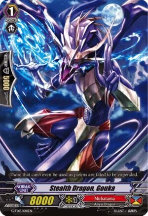 Stealth Dragon, Gouka Stealth Dragon, Gouka