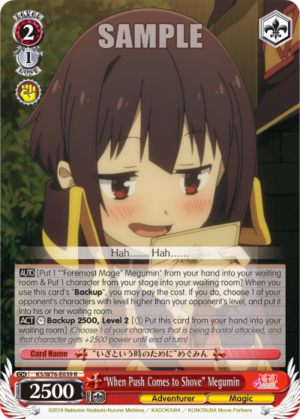 «When Push Comes to Shove» Megumin