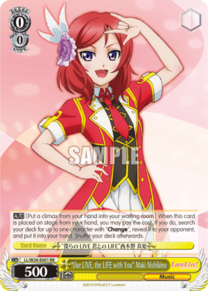 «Our LIVE, the LIFE with You» Maki Nishikino
