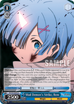 Mad Demon’s Strike, Rem