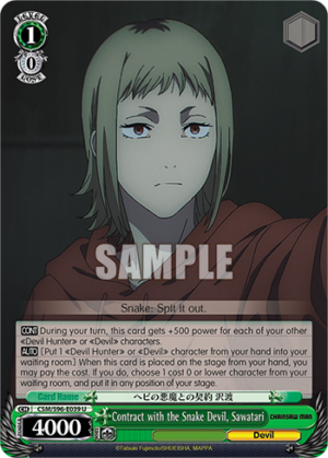 Contract with the Snake Devil, Sawatari