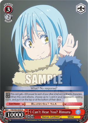 I Can’t Hear You? Rimuru