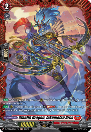 Stealth Dragon, Jakumetsu Arcs