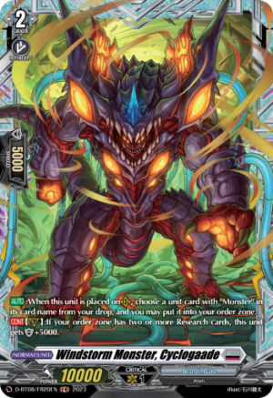 Windstorm Monster, Cyclogaade