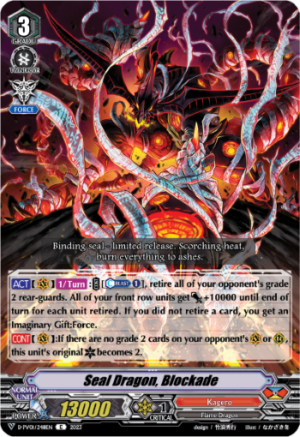 Seal Dragon, Blockade