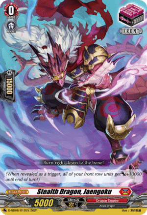 Stealth Dragon, Jaengoku Stealth Dragon, Jaengoku