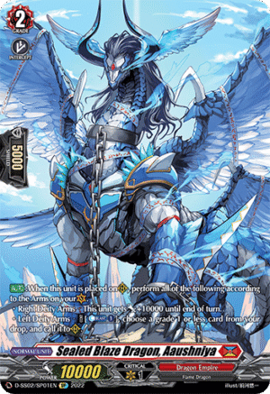 Sealed Blaze Dragon, Aaushniya