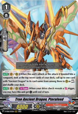 True Ancient Dragon, Pterafeed True Ancient Dragon, Pterafeed