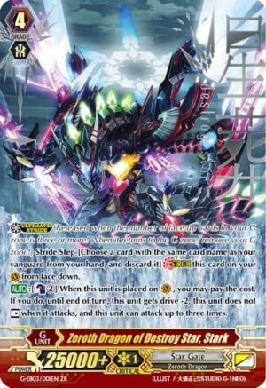 Zeroth Dragon of Destroy Star, Stark