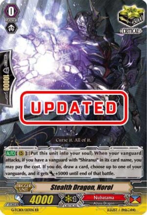 Stealth Dragon, Noroi Stealth Dragon, Noroi