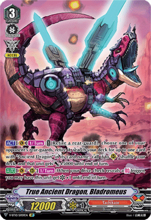 True Ancient Dragon, Bladromeus True Ancient Dragon, Bladromeus
