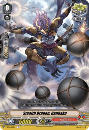 Stealth Dragon, Ganbaku Stealth Dragon, Ganbaku