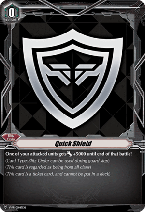 Quick Shield