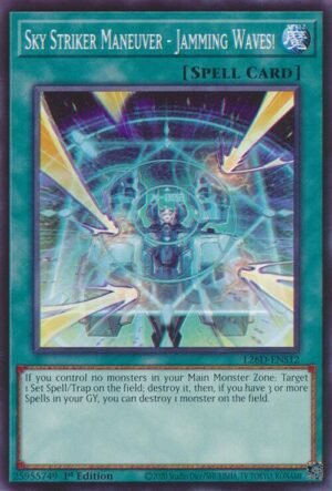 Sky Striker Maneuver - Jamming Waves! (L26D-ENS12)