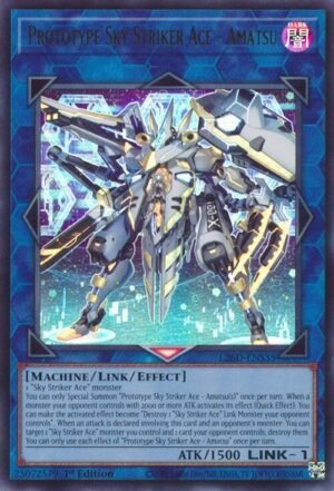 Prototype Sky Striker Ace - Amatsu (L26D-ENS35)