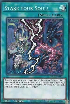 Stake your Soul! (RA05-EN069)