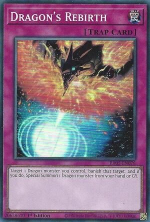 Dragon's Rebirth (RA05-EN078)