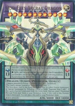 Odd-Eyes Arcray Dragon (RA05-EN145)