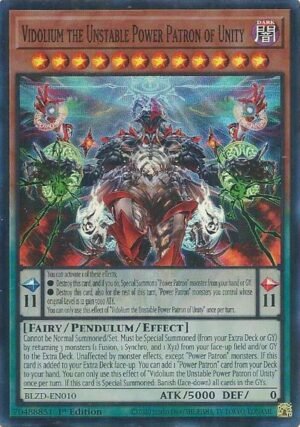 Vidolium the Unstable Power Patron of Unity (BLZD-EN010)